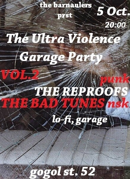 The Ultra Violence Garage Party in Barnaul