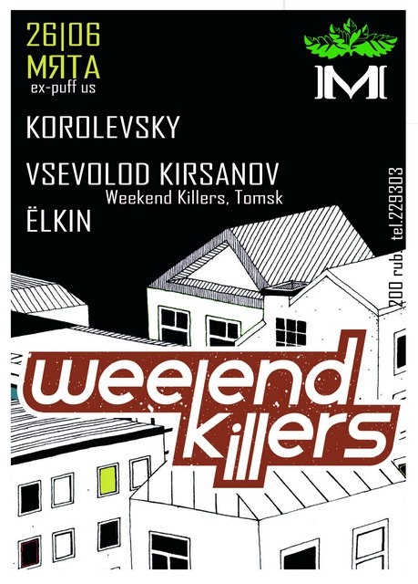 Weekend Killers