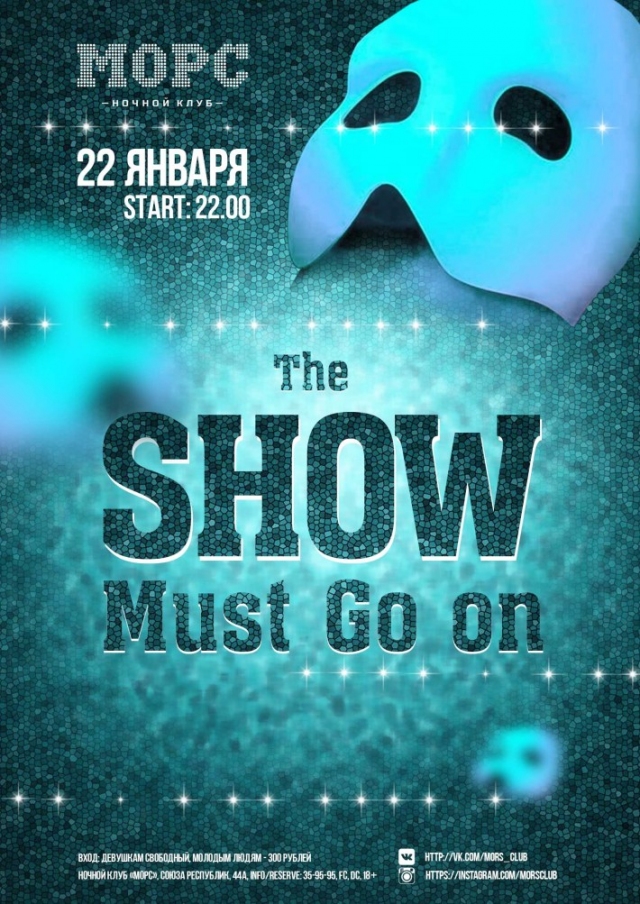 The Show Must Go on