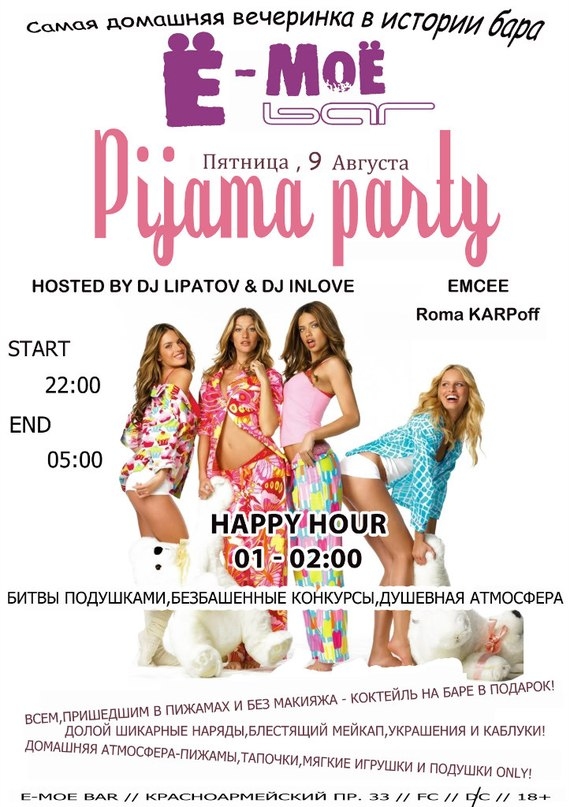 PIJAMA PARTY